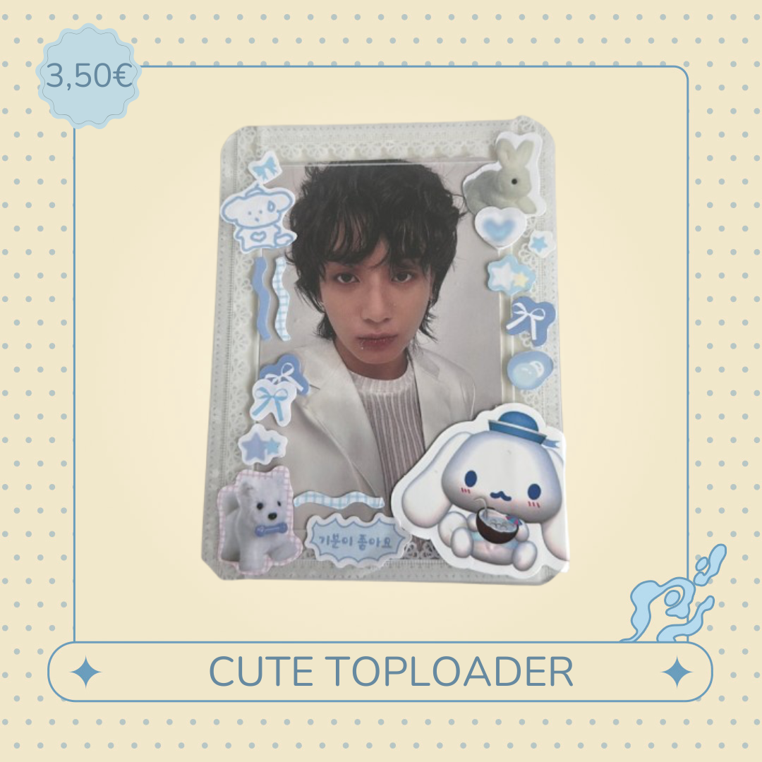 Cute toploader